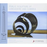 Public Sculpture of Lancashire and Cumbria