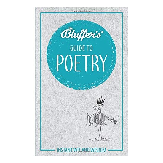 Bluffer's Guide to Poetry