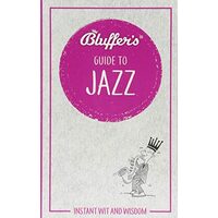Bluffer's Guide to Jazz