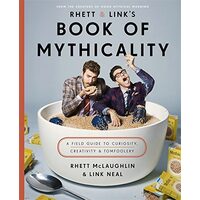 Rhett and Link's Book of Mythicality