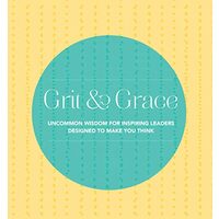 Grit and Grace