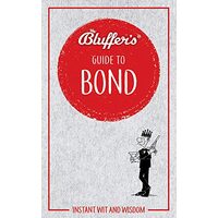 Bluffer's Guide to Bond