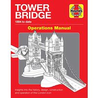 Tower Bridge Operations Manual, John M. Smith