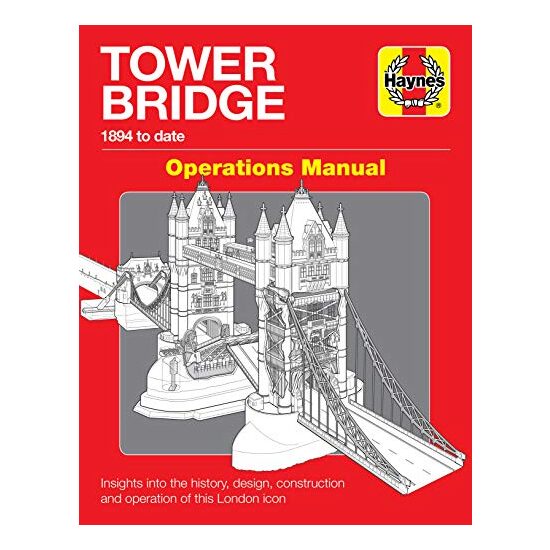 Tower Bridge Operations Manual, John M. Smith