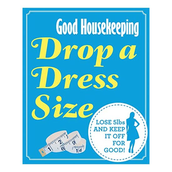 Drop a Dress Size Good Housekeeping - Imagine 1