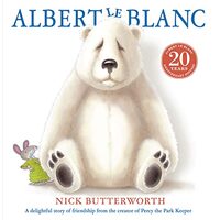 Albert Le Blanc, Nick Butterworth