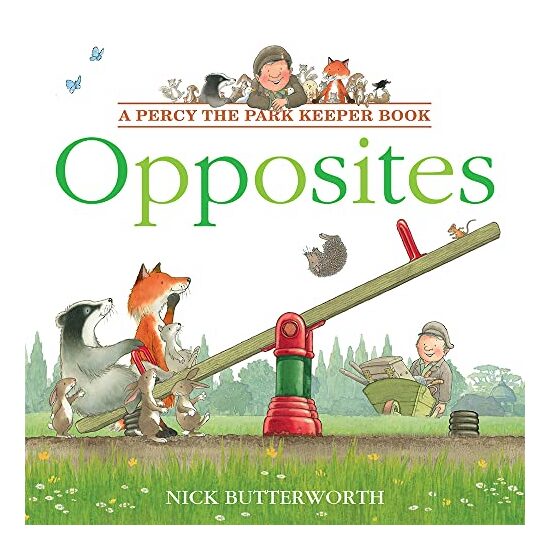 Opposites, Nick Butterworth