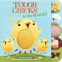 Tough Chicks to the Rescue! (tabbed Touch-And-feel)
