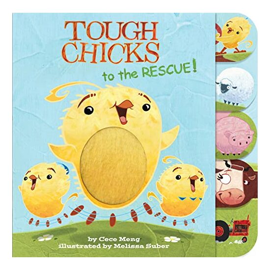 Tough Chicks to the Rescue! (tabbed Touch-And-feel)