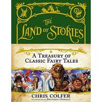 The Land of Stories: A Treasury of Classic Fairy Tales, Roger Shattuck, Henri Behar, Michael Hoog, C. Lanchner, W. Rubin