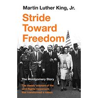Stride Toward Freedom