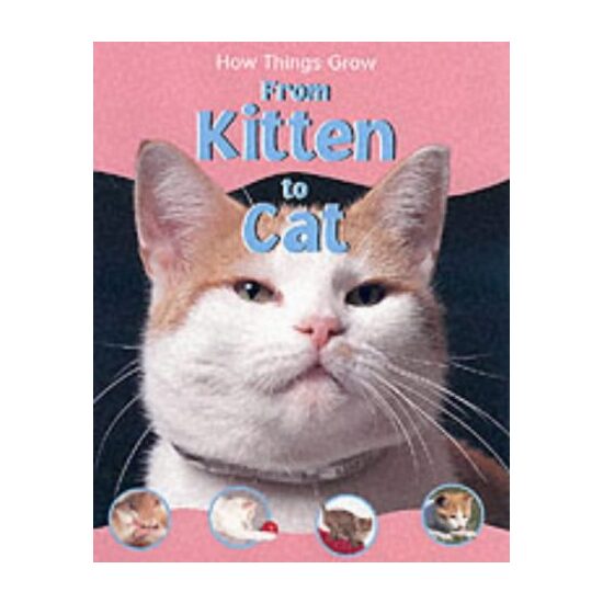 From Kitten to Cat (How Things Grow) - Imagine 1