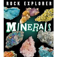 Rock Explorer: Minerals, Claudia Martin