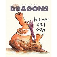 Dragons: Father and Son, Alexandre Lacroix
