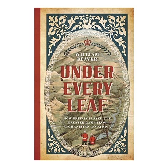UNDER EVERY LEAF, WILLIAM. BEAVER