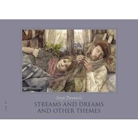 Streams and Dreams and Other Themes