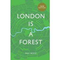 London is a Forest