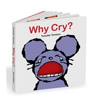 Why Cry?