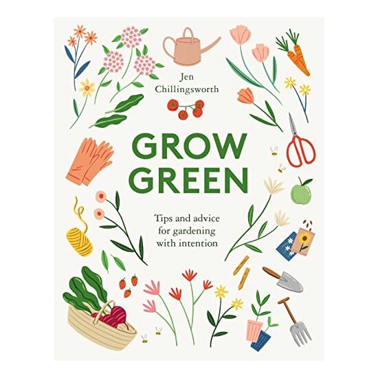 Grow Green, Jen Chillingsworth