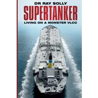 Supertanker, Raymond Solly