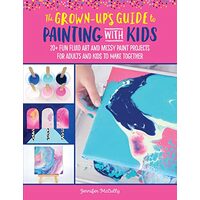 Grown-Up's Guide to Painting with Kids