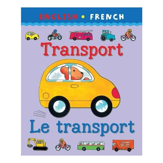 Transport/Le Transport (Bilingual First Books) - Imagine 1