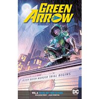 Green Arrow - Vol. 6 - Trial of two Cities