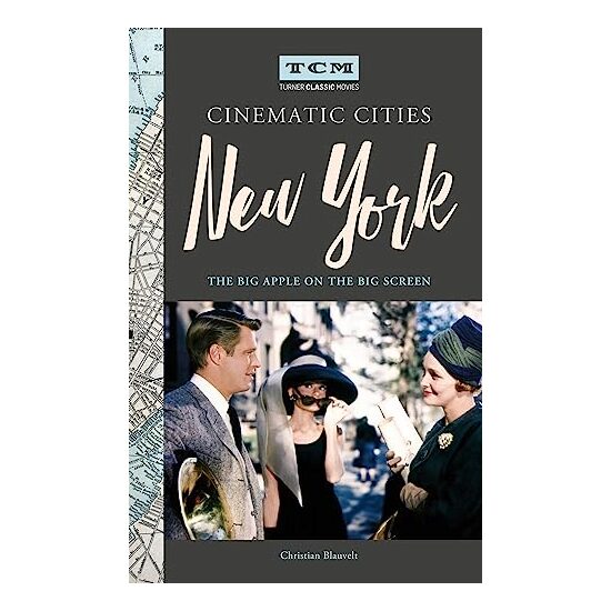 Turner Classic Movies Cinematic Cities : New York
