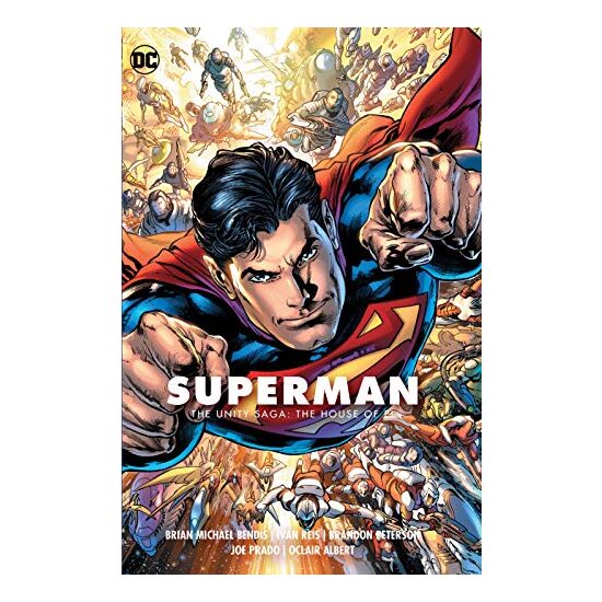 Superman. Vol. 2, The unity saga : The House of El