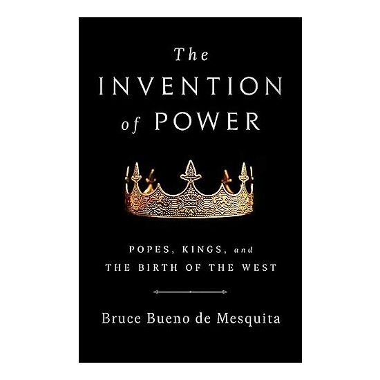 Invention of Power, Bruce Bueno de Mesquita