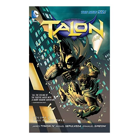 Talon TP Vol 2 The Fall of the Owls The New 52