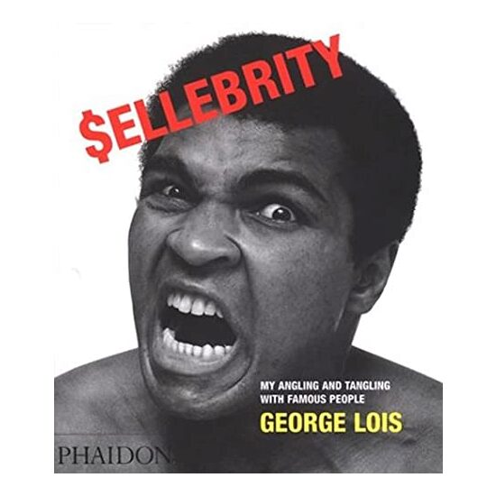 Sellebrity, George Lois
