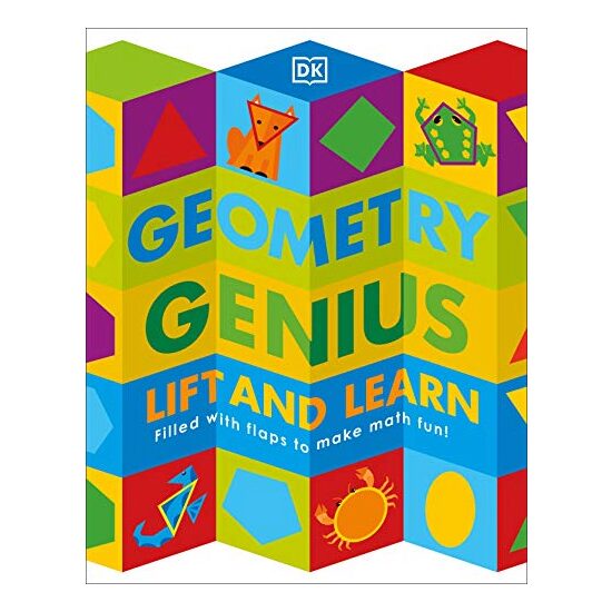 Geometry Genius : Lift and Learn, DK Publishing