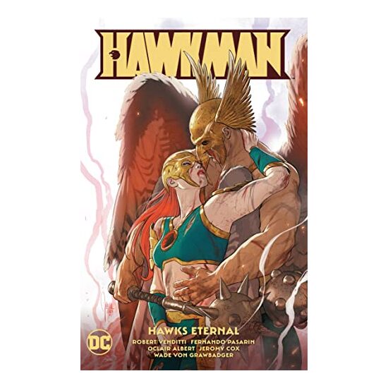 Hawkman Vol. 4, Robert Venditti, Fernando Pasarin