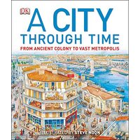 A city through time, Philip Steele, Steve Noon