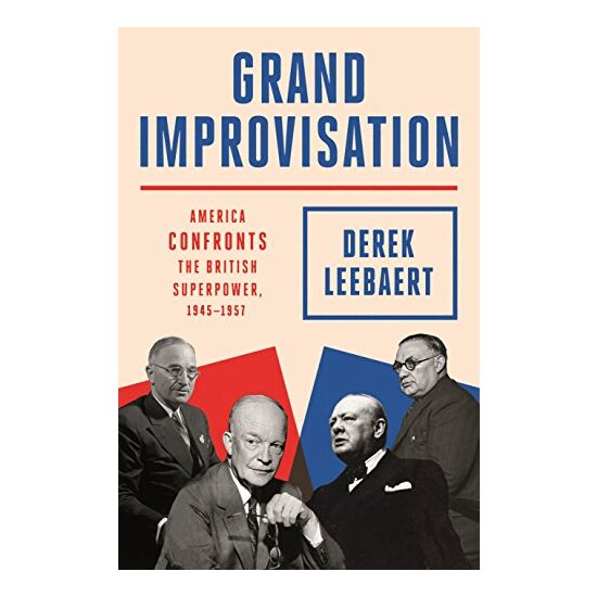 Grand Improvisation, Derek Leebaert - Imagine 1