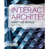 Interactive Architecture