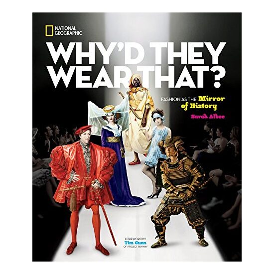 Why'd They Wear That?