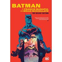 Batman by Francis Manapul & Brian Buccellato Deluxe Edition