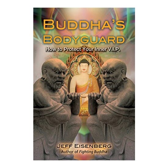 Buddha's Bodyguard, Jeff Eisenberg