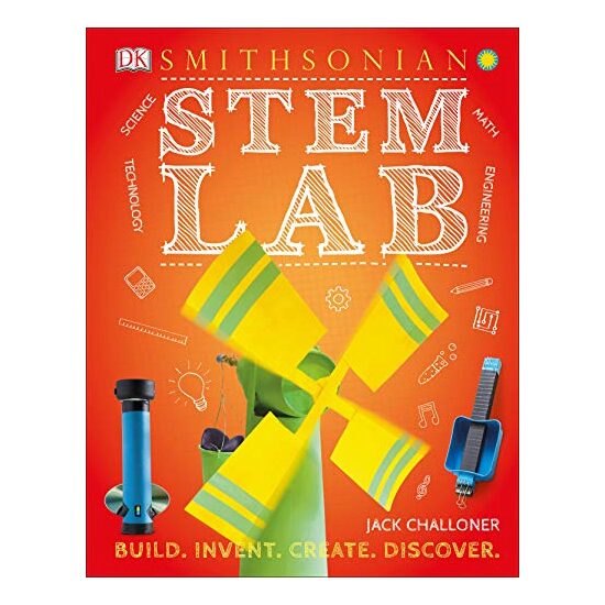 Stem Lab, DK Publishing, Jack Challoner, Smithsonian Institution Libraries Staff