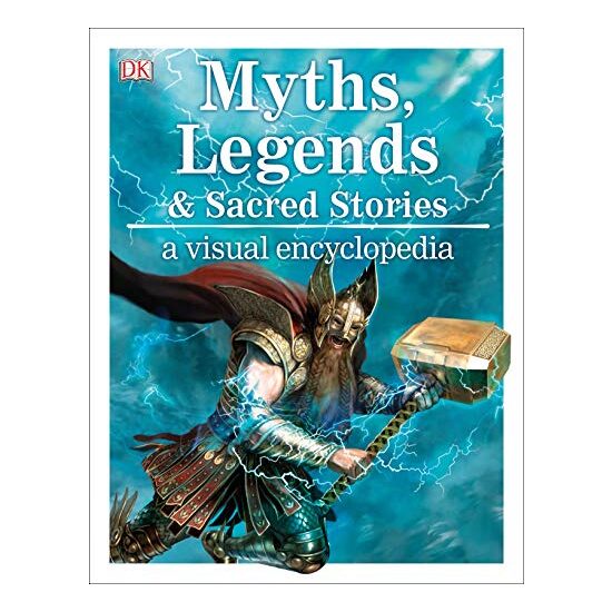 Myths, Legends, and Sacred Stories, Philip Wilkinson