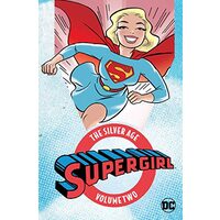 Supergirl: the Silver Age Vol. 2