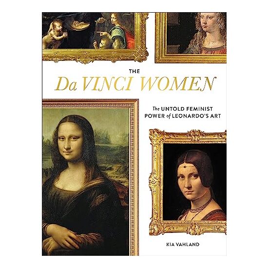 The Da Vinci Women, Kia Vahland
