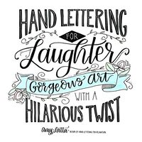 Hand Lettering for Laughter