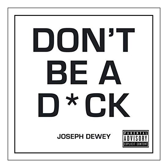 Don't Be a Dick