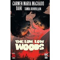 Low, Low Woods (Hill House Comics)