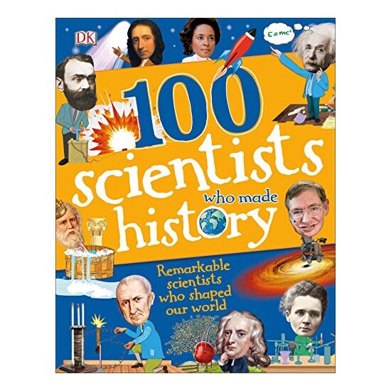 100 Scientists Who Made History (100 in History), Andrea Mills