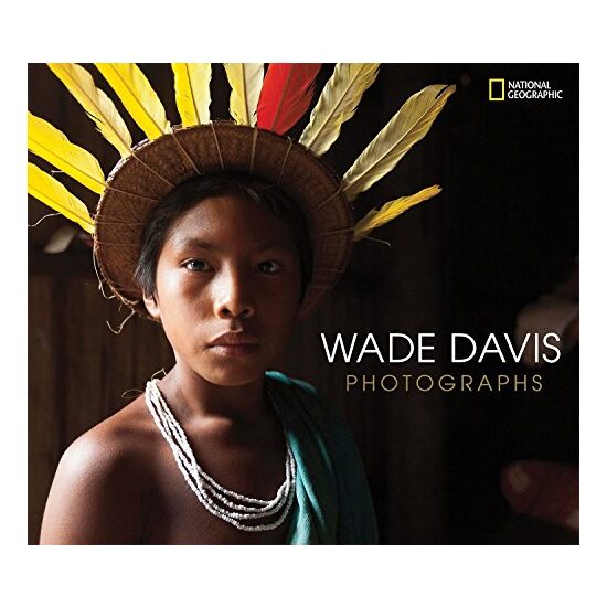 Wade Davis Photographs