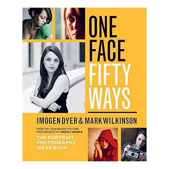 One Face Fifty Ways, Imogen Dyer, Mark Wilkinson